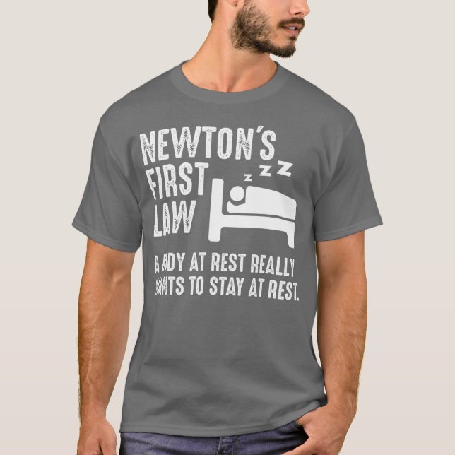 Funny Newton Physics Joke First Law Ssov Gag T Shirt (Framsida)