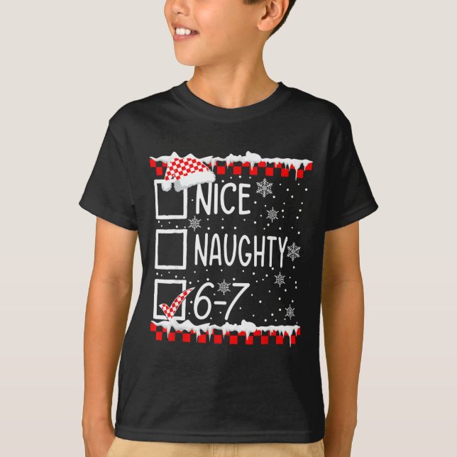 Funny Nice Naughty 67 Christmas Brain Rot Six Seve T Shirt (Framsida)