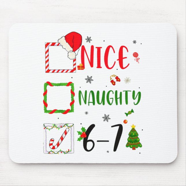 Funny Nice Naughty 6 7 Meme Christmas Six Seven  Musmatta (Framsidan)
