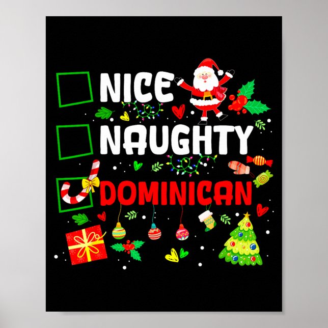 Funny Nice Naughty Dominican Family Men Women Chri Poster (Framsidan)