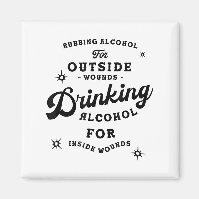 Funny Nick Miller Quote Shirt_ Alcohol Saying New  Magnet (Framsidan)