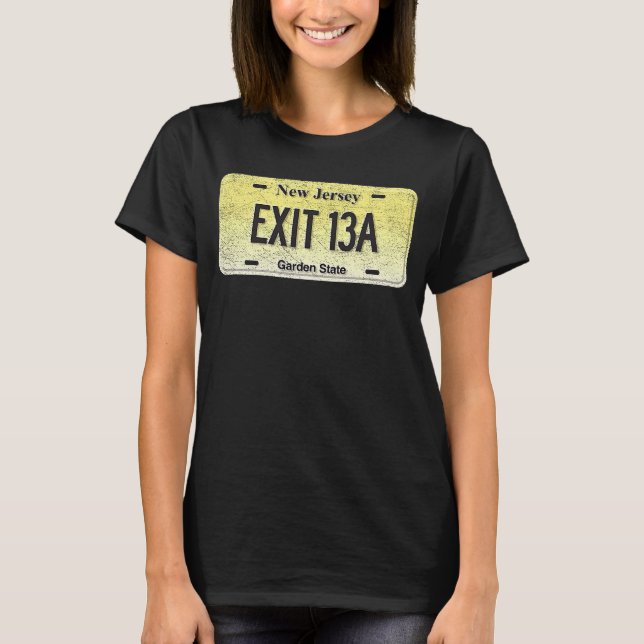 Funny NJ State Vanity License Plate EXIT 13A T Shirt (Framsida)
