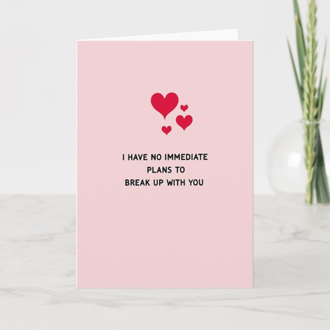Funny No Breakup Love Card Kort (Framsida)