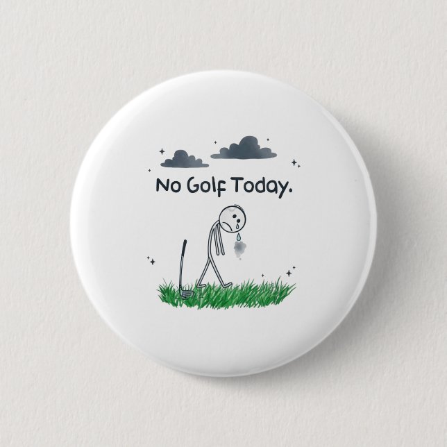 Funny No Golf Today Sad Stickman Golfer Golfers Me Knapp (Framsida)