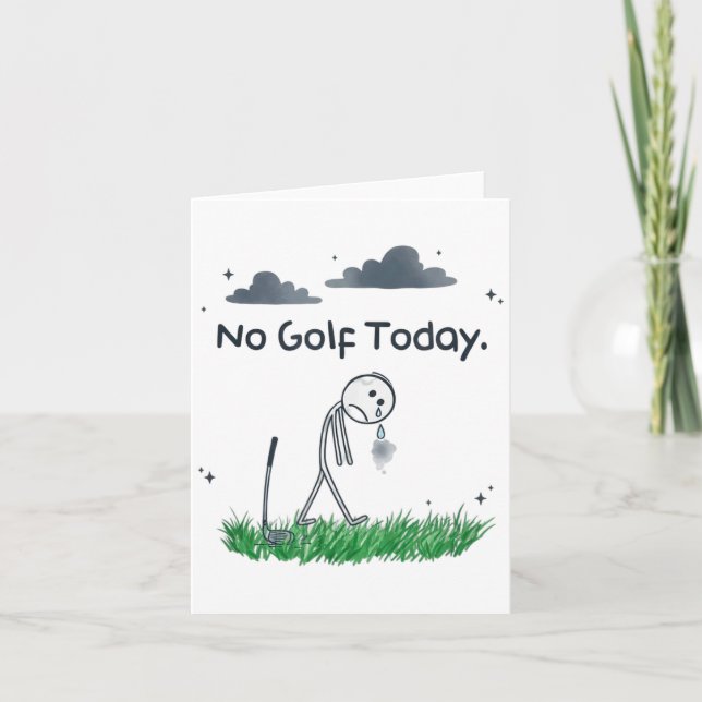 Funny No Golf Today Sad Stickman Golfer Golfers Me Kort (Framsida)