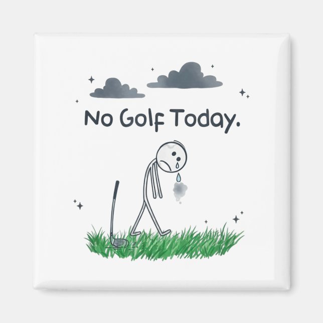 Funny No Golf Today Sad Stickman Golfer Golfers Me Magnet (Framsidan)