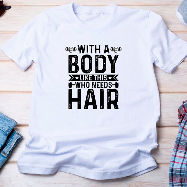 Funny No Hair Gym T-Shirt (Skapare uppladdad)