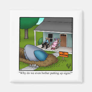 Funny No Trespassing Humor Magnets Magnet
