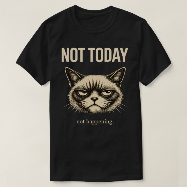 Funny Not Today Cat Minimalist Sarcastic T-Shirt (Design framsida)