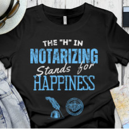 Funny Notary | Kontor - H i Notarizing T Shirt