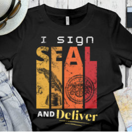 Funny Notary | Kontor - Jag undertecknar, försegla T Shirt