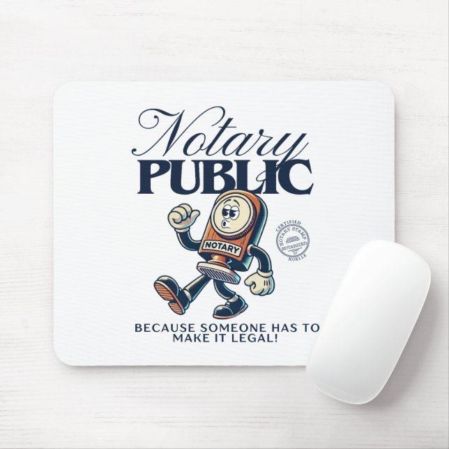 Funny Notary Public - Notary Humor Musmatta (Med mus)