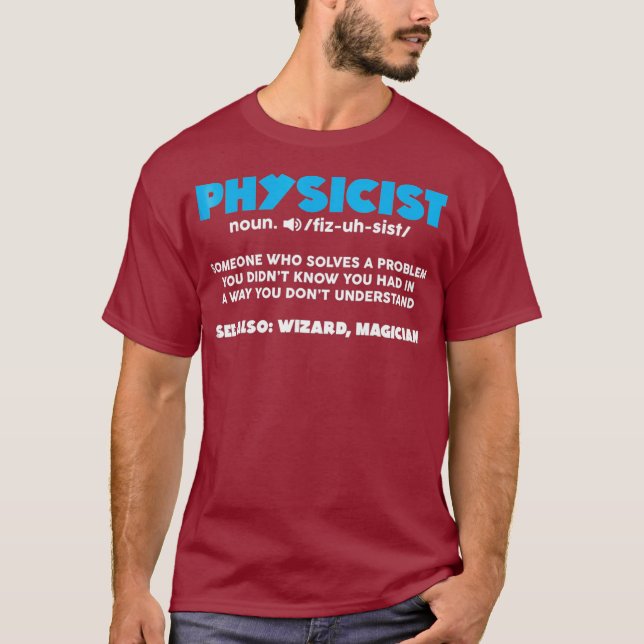 Funny Noun Physicist Definition Scientist Gift T Shirt (Framsida)