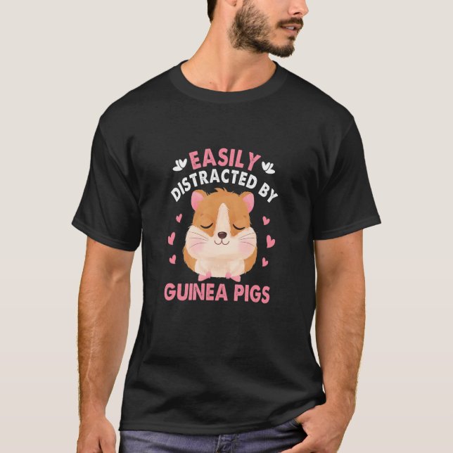 Funny Novelty Guinea Pig Quote for a Guinea Lover T Shirt (Framsida)