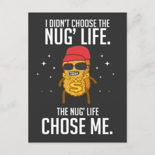 Funny Nug Life Design Chicken Nugget Vykort
