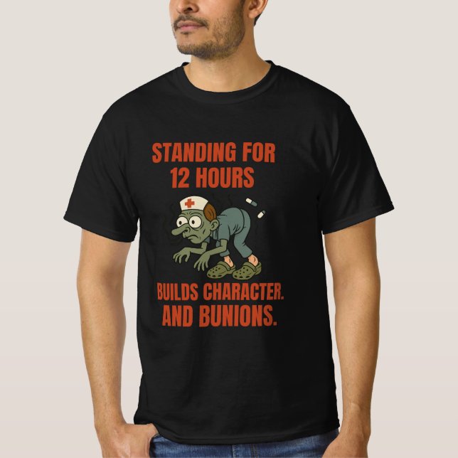 Funny Nurse Bunion Shirt - 12 timmar Shift Zombie T (Framsida)