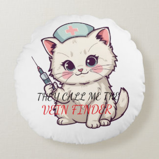 Funny Nurse Cat The Vein Finder Personalized Rund Kudde