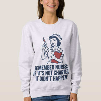 Funny Nurse Charting Quote Vintage Retro Nursing  T Shirt