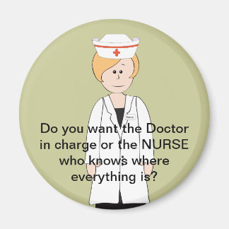 Funny Nurse Magnets Magnet