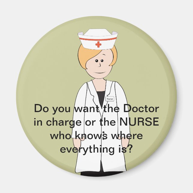 Funny Nurse Magnets Magnet (Framsidan)