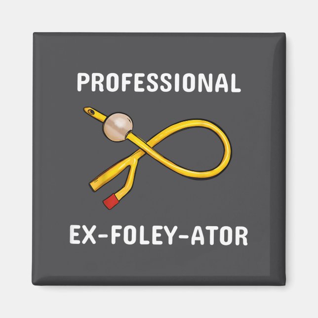 Funny Nurse Urology Crew T- Catheter Joke Student  Magnet (Framsidan)