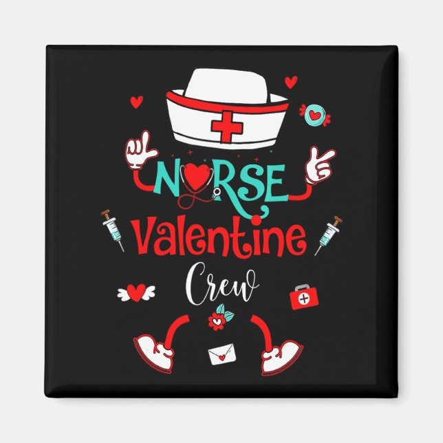 Funny Nurse Valentines Day Nurse Crew Family Group Magnet (Framsidan)