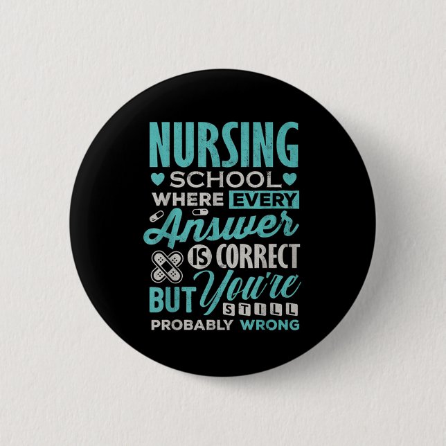 Funny Nursing School Student T-Shirt Nurse Funny G Knapp (Framsida)