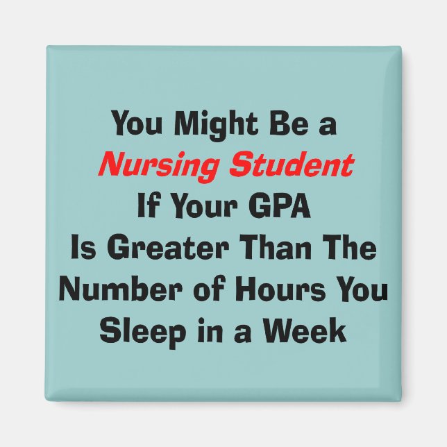 Funny Nursing Student Gifts Magnet (Framsidan)