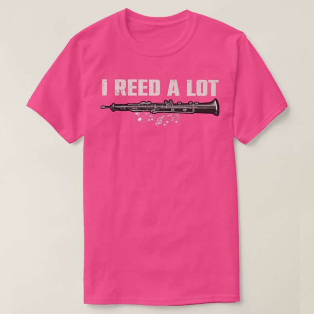 Funny Oboist Music Orchestra I Reed a Lot Oboe  T Shirt (Design framsida)