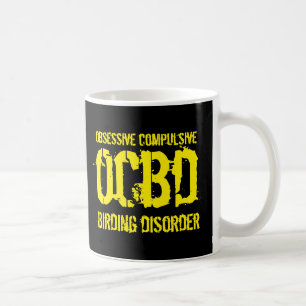Funny OCBD (tvångssyndrom) Kaffemugg