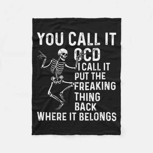 Funny Ocd Quote Put It Back Where It Belongs  Fleecefilt (Framsidan)