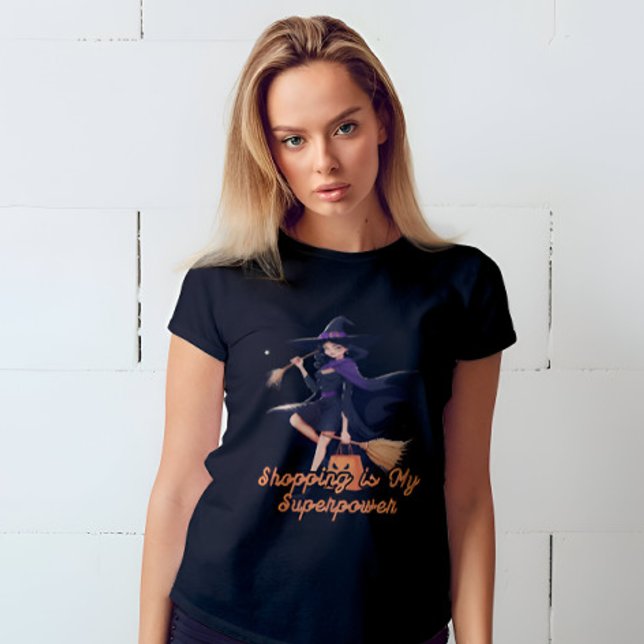 Funny och Cute Witch Womens Halloween T Shirt (This modern witch knows: Shopping is my superpower! Style and magic in every bag!)
