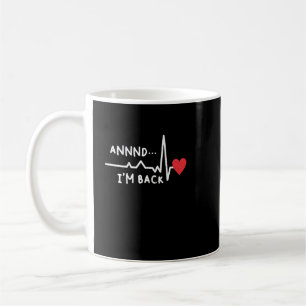 Funny och jag är tillbaka för återhämtning av hjär kaffemugg