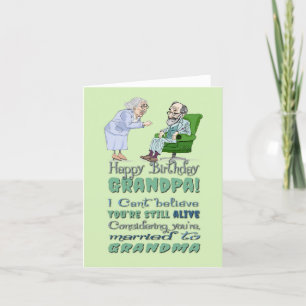 Funny och Sarcastic Birthday Card for Grandpa Tack Kort
