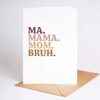 Funny och Trendig Bruh Mors dag Card Helgkort