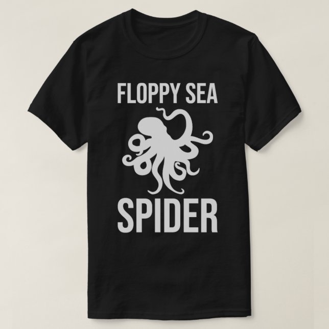 Funny Octopus Floppy Sea Spider1 T Shirt (Design framsida)