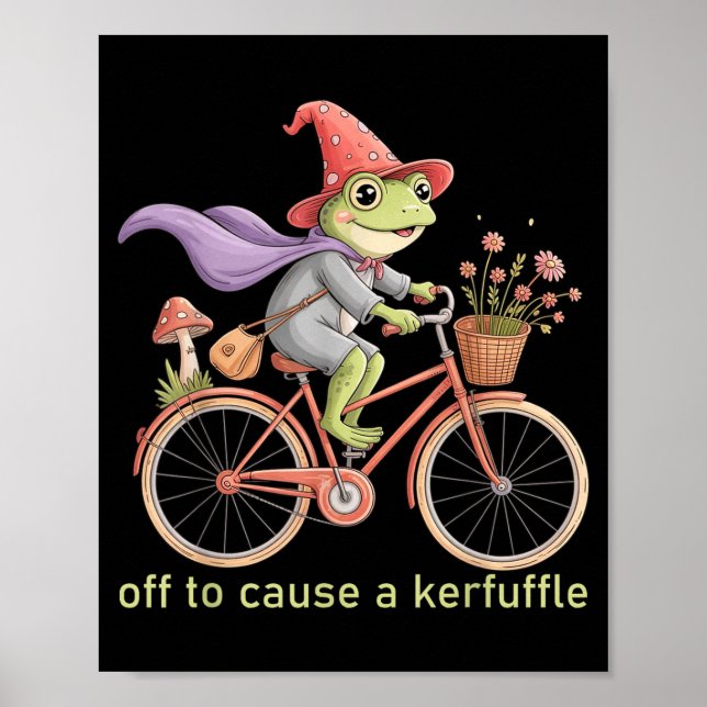 Funny Off To Cause A Kerfuffle Whimsical Wizard Fr Poster (Framsidan)