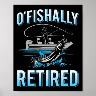 Funny O'Fishally Retrött Tee for Redragen Fishing  Poster