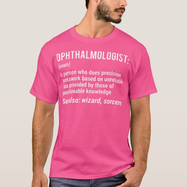Funny oftalmolog Definition Doktor Optometris T Shirt (Framsida)