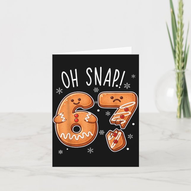 Funny Oh Snap 67 Gingerbread Cookie Christmas Men  Kort (Framsida)