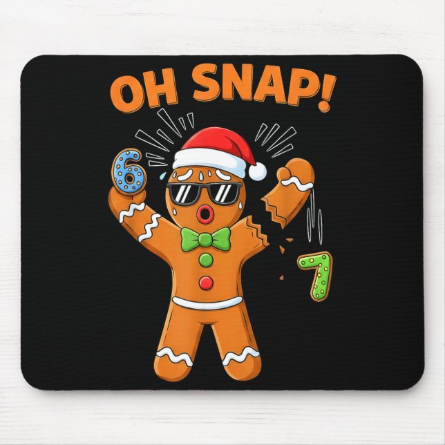 Funny Oh Snap 67 Six Seven Meme Gingerbread Men Wo Musmatta (Framsidan)