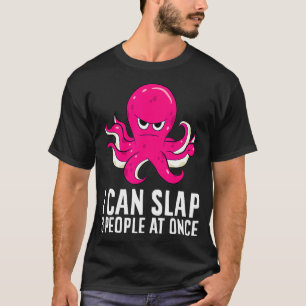 Funny oktopus jag kan skilja 8 personer åt vid Gån T Shirt