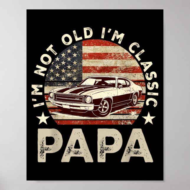 Funny Old Car Clic American Us Flag Mens Dad Papa  Poster (Framsidan)