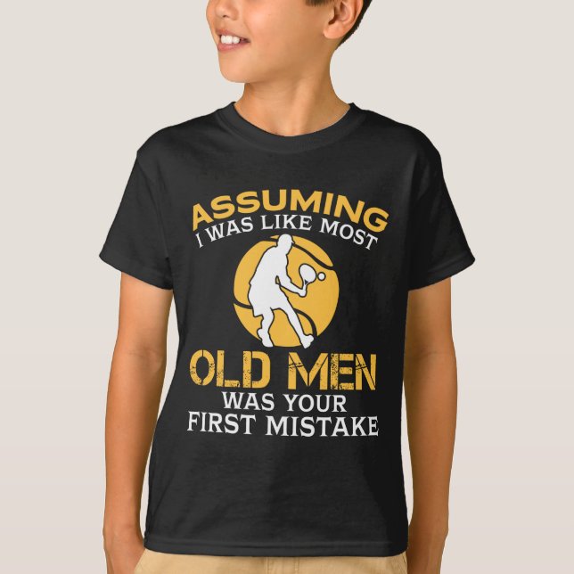 Funny Old Men Who Loves Tennis  T Shirt (Framsida)