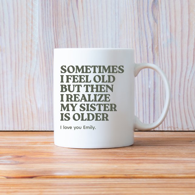 Funny Older best syster Sutger Gift Coffee Mugg (Skapare uppladdad)