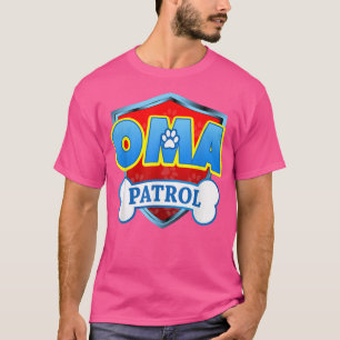 Funny Oma Patrol Mamma, Pappa, För manar kvinnor T Shirt