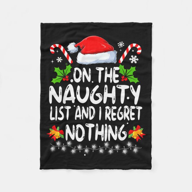Funny On The List Of Naughty And I Regret Nothing  Fleecefilt (Framsidan)