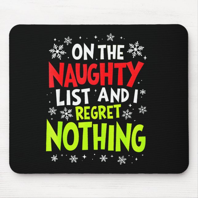 Funny On The List Of Naughty And I Regret Nothing  Musmatta (Framsidan)