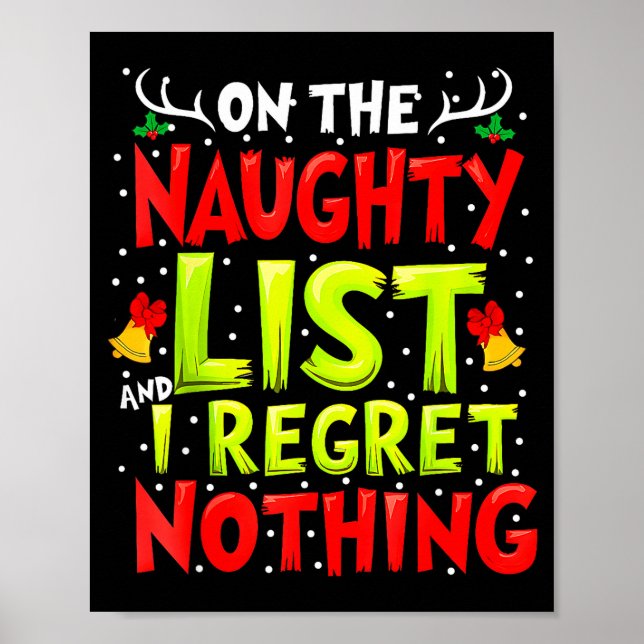 Funny On The List Of Naughty And I Regret Nothing  Poster (Framsidan)