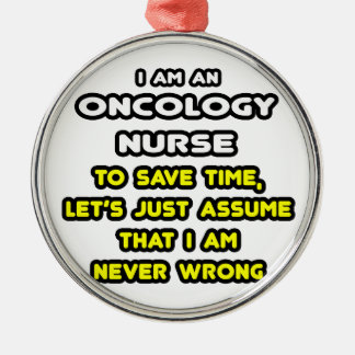 Funny Oncology Nurse T-Shirts and Gifts Julgransprydnad Metall